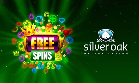 silver oak casino free spins 2022